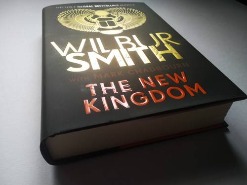 WILBUR SMITH - The New Kingdom (Hardcover) - AS NEW!