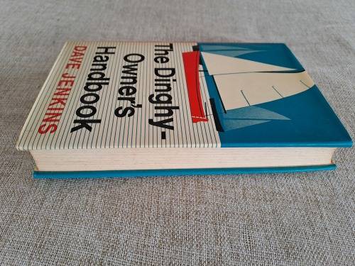The Dinghy-Owner`s Handbook - Dave Jenkins