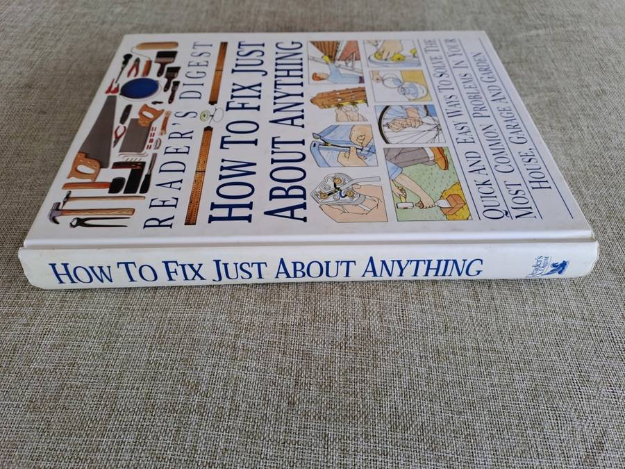How to Fix Just About Anything - Reader`s Digest