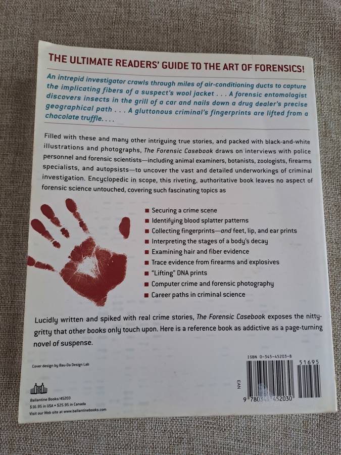 The Forensic Casebook: The Science of Crime Scene Investigation - N.E. Genge