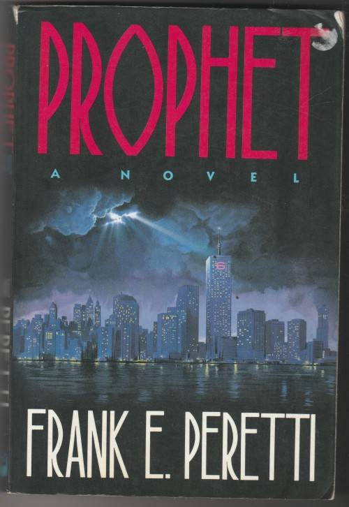 Frank E. Peretti - Prophet
