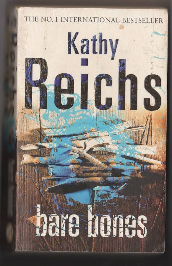 Bare Bones -  Kathy Reichs