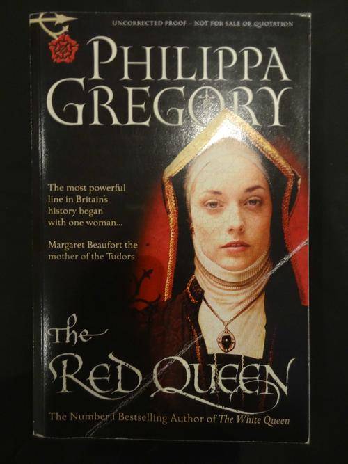 The Red Queen - Phillippa Gregory ***Proof Copy***