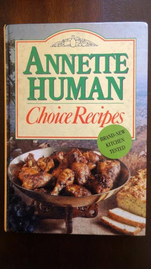 Choice Recipes - Annette Human