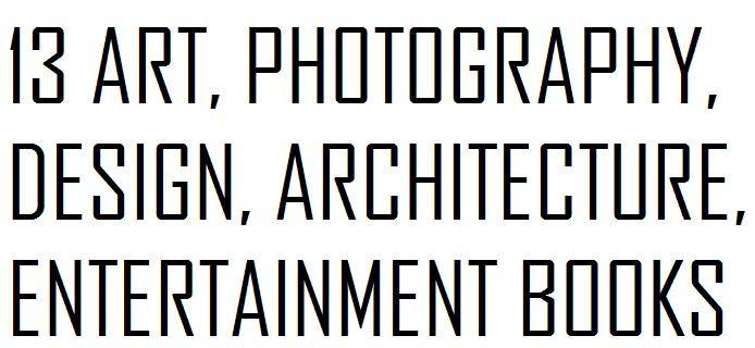 BULK AUCTION - 11 ART,PHOTOGRAPHY,ARCHITECTURE & DESIGN, ENTERTAINMENT BOOKS