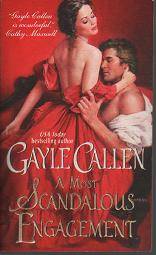 GAYLE CALLEN - A Most Scandalous Engagement - Historical Romance (b17piN)
