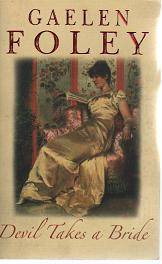 Devil Takes a Bride by Gaelen Foley (b25pkN)
