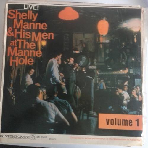 Shelly Manne and his men - At the manne hole ! LP