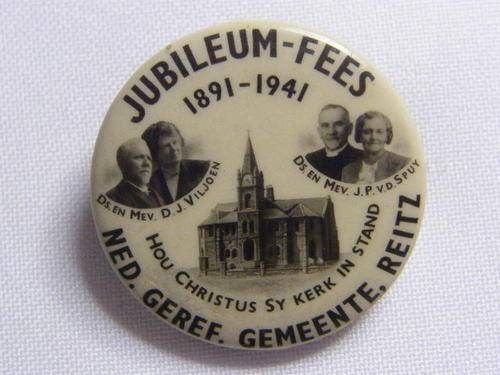 Jubileum-fees 1891 - 1941 Badge - Nederduitse Gereformeerde Gemeente, Reitz, as per photo