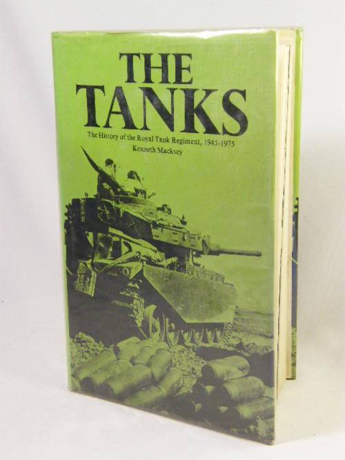 The Tanks - The history of the Royal tank regiment 1945-1975 by kenneth Macksey - as per photo