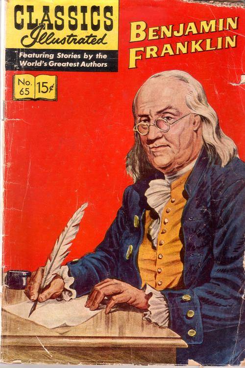 CLASSICS ILLUSTRATED: No.65 VINTAGE 'BENJAMIN FRANKLIN'