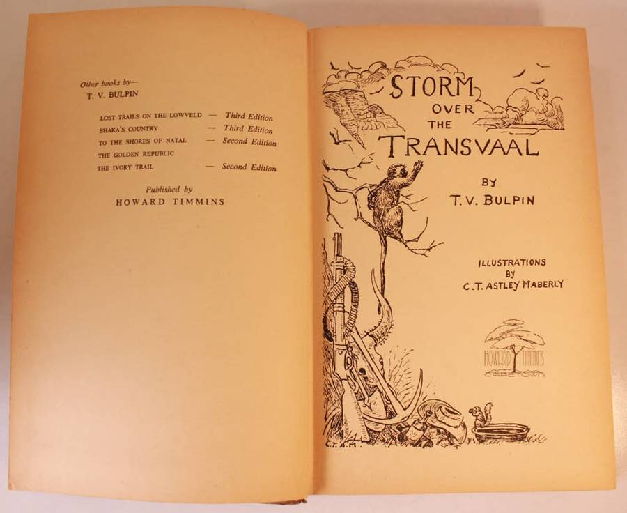 Storm Over The Transvaal by T V Bulpin, First Edition Hardcover Book