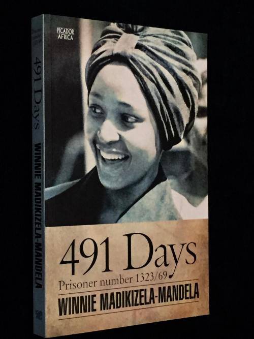 491 DAYS BY WINNIE MADIKIZELA MANDELA