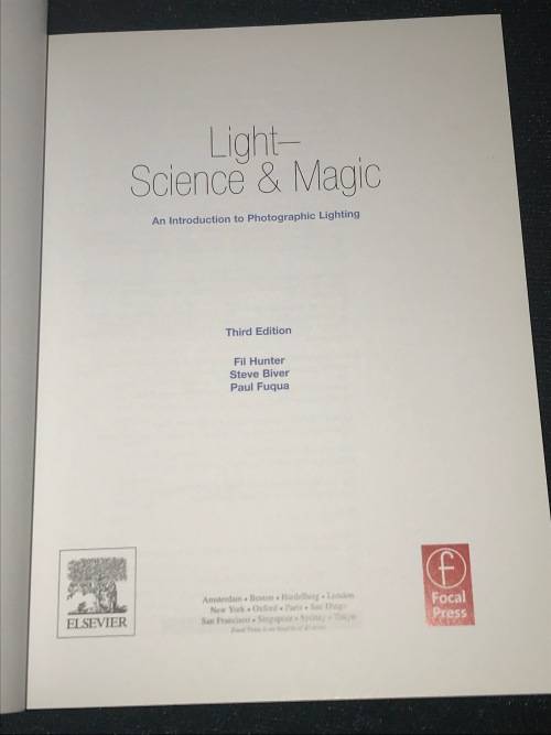 LIGHT SCIENCE AND MAGIC AN INTRODUCTION TO PHOTOGRAPHIC LIGHTING BY FOCAL PRESS