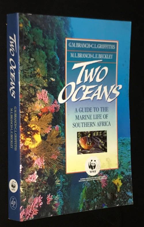 TWO OCEANS A GUIDE TO THE MARINE LIFE OF SOUTHERN AFRICA SIGNED COPY