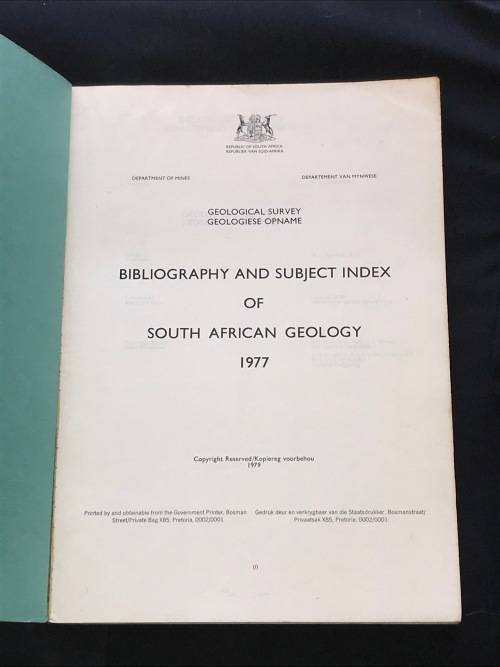 GEOLOGICAL SURVEY BIBLIOGRAPHY AND SUBJECT INDEX OF SOUTH AFRICAN GEOLOGY 1977