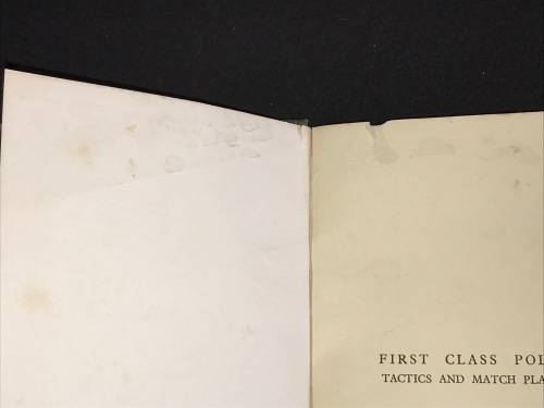 FIRST CLASS POLO TACTICS AND MATCH PLAY BY BRIGADIER-GENERAL R.L. RICKETTS