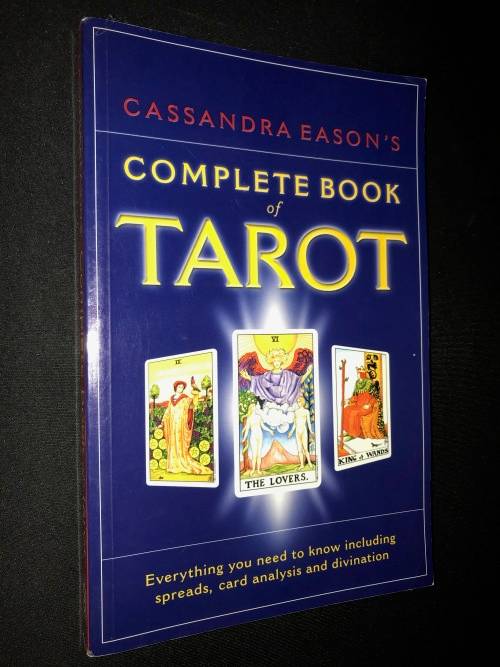 COMPLETE BOOK OF TAROT BY CASSANDRA EASON