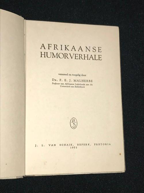 AFRIKAANSE HUMOR VERHALE DEUR DR. F.E.J. MALHERBE 1951