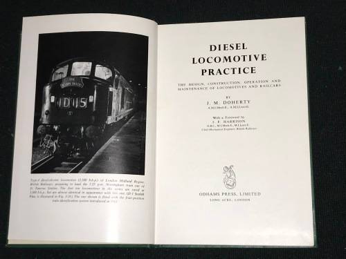 DIESEL LOCOMOTIVE PRACTICE THE DESIGN,CONSTRUCTION OPERATION AND MAINTENANCE OF LOCOMOTIVES