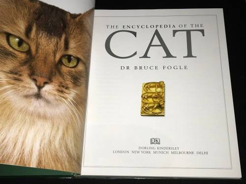 THE ENCYCLOPEDIA OF THE CAT BY DR BRUCE FOGLE DK BOOKS
