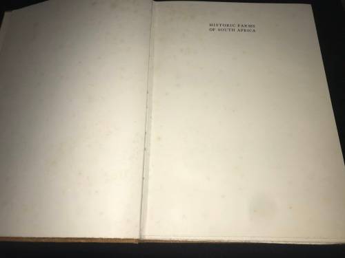HISTORIC FARMS OF SOUTH AFRICA BY DOROTHEA FAIRBRIDGE 1931