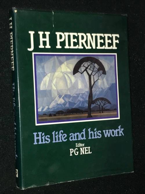 JH PIERNEEF HIS LIFE AND WORK BY PG NEL