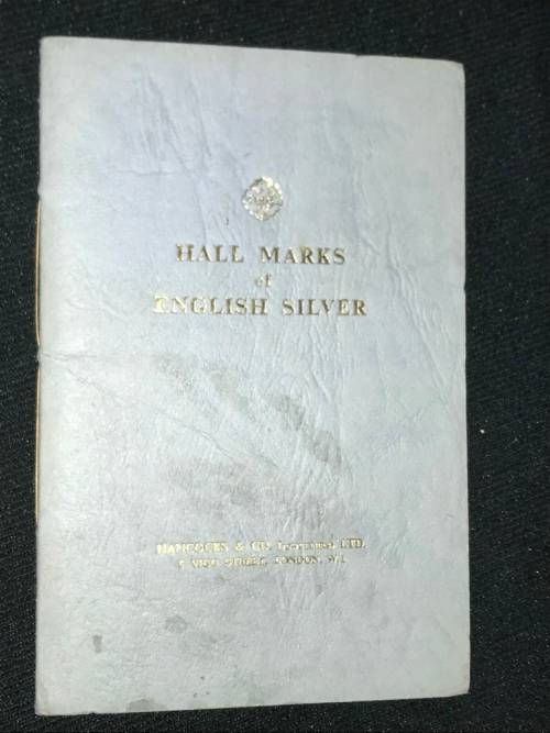 HALL MARKS OF ENGLISH SILVER  - HANCOCKS & CO
