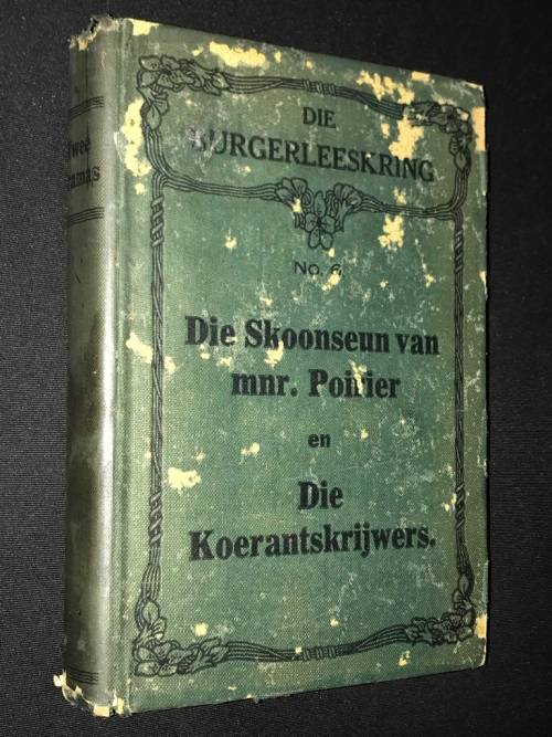 DIE SKOONSEUN VAN MENEER POIRER UIT FRANS VERTAAL IN AFRIKAANS DEUR D.F. MALHERBE 1919