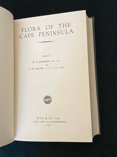 FLORA OF THE CAPE PENINSULA EDITED BY R.S. ADAMSON & T.M. SALTER