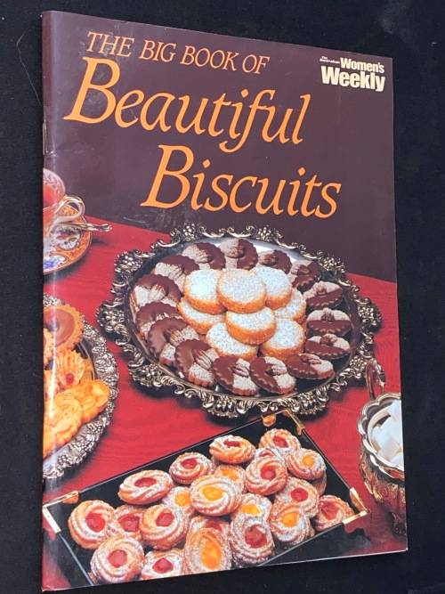 THE BIG BOOK OF BEAUTIFUL BISCUITS BY THE AUSTRALIAN WOMEN`S WEEKLY