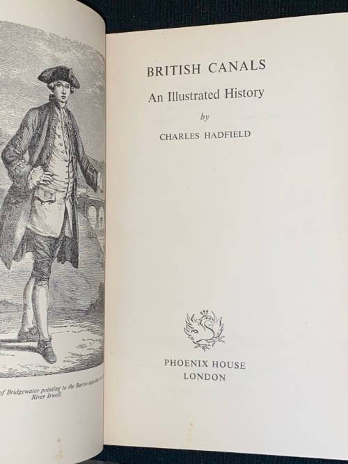 BRITISH CANALS AN ILLUSTRATED HISTORY BY CHARLES HADFIELD