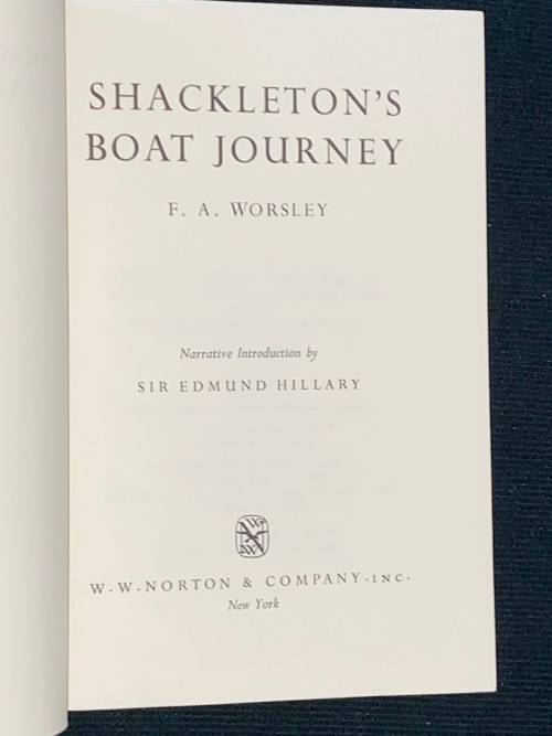 SCHACKLETON`S BOAT JOURNEY BY F.A. WORSLEY
