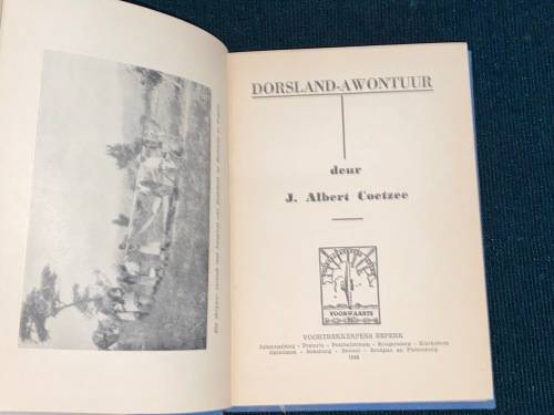 DORSLAND AVONTUUR DEUR J. ALBERT COETZEE