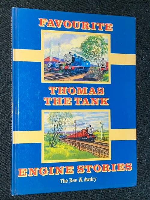 FAVOURITE THOMAS THE TANK ENGINE STORIES THE REV. W. AWDRY