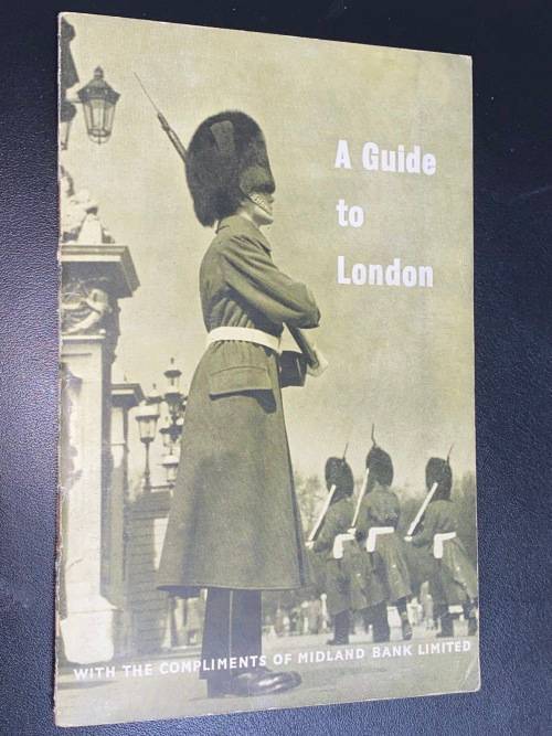 A GUIDE TO LONDON WITH FOLD OUT MAP BY MIDLAND BANK LIMITED