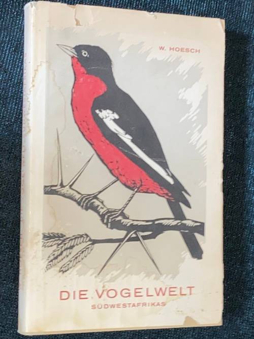 DIE VOGELWELT SUDWESTAFRIKAS - W. HOESCH