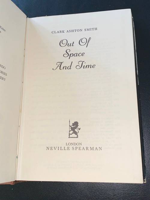 OUT OF SPACE AND TIME BY CLARK ASHTON SMITH 1971 1ST UK EDITION