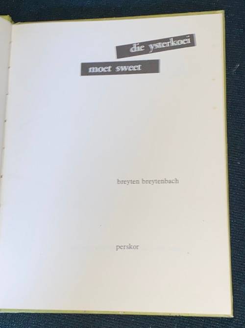 DIE YSTERKOEI MOET SWEET DEUR BREYTEN BREYTENBACH