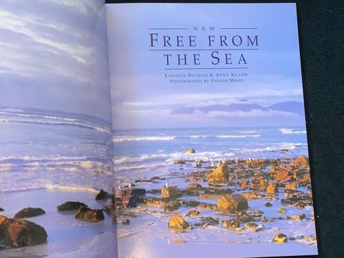 FREE FROM THE SEA THE SOUTH AFRICAN SEAFOOD COOKBOOK BY LANNICE SNYMAN & ANNE KLARIE