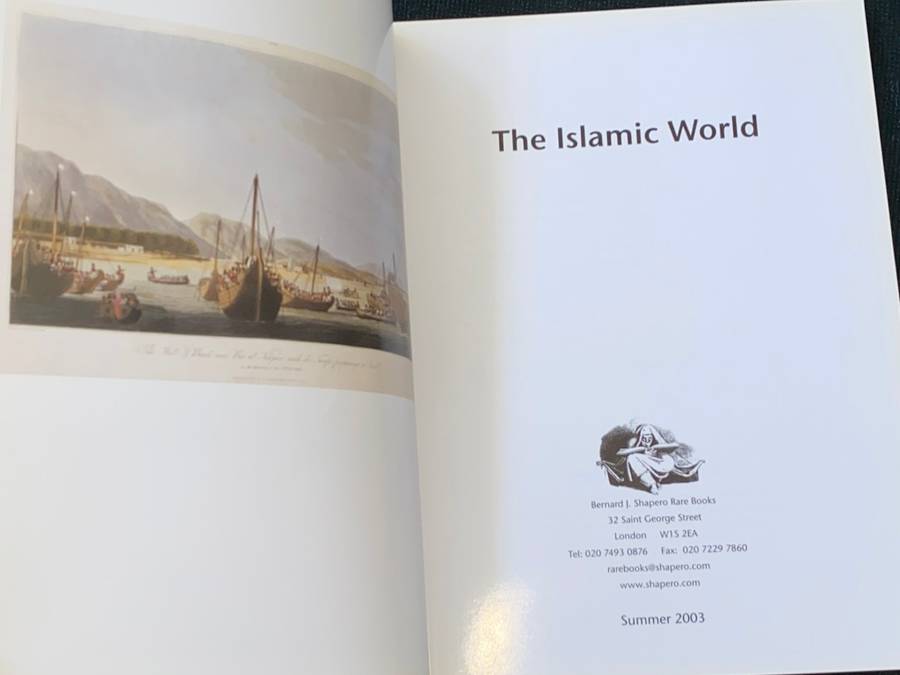 BERNARD SHAPERO THE ISLAMIC WORLD CATALOGUE SUMMER 2003