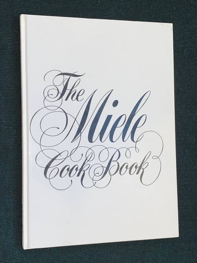 THE MIELE COOK BOOK