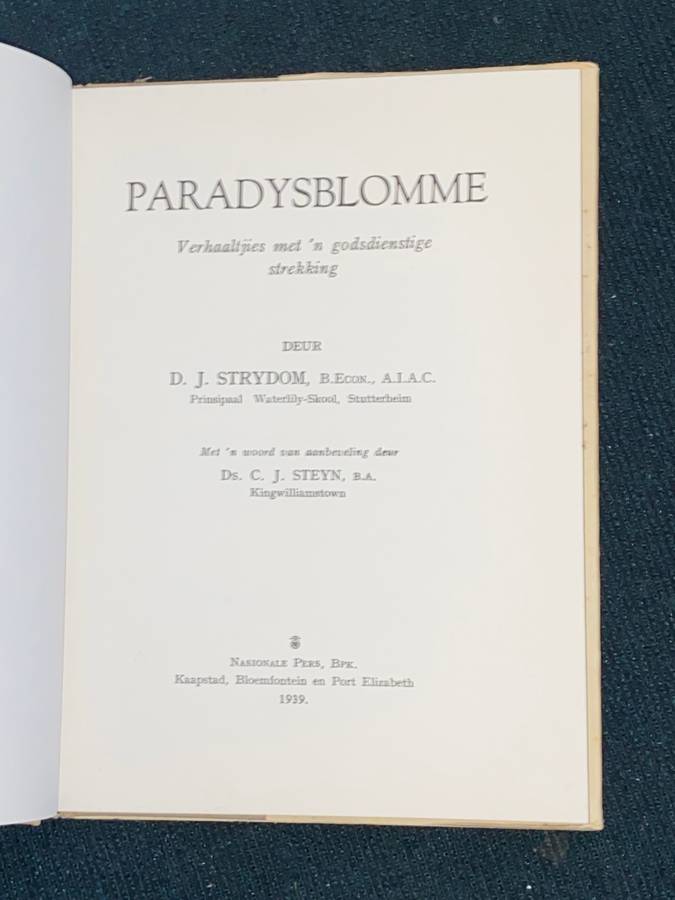 PARADYSBLOMME DEUR D.J. STRYDOM