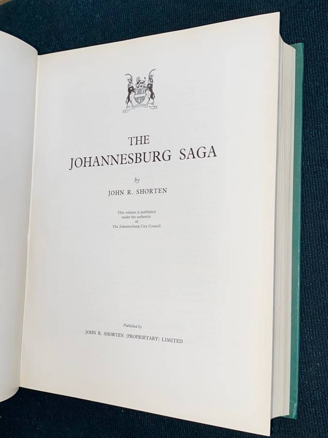 THE JOHANNESBURG SAGA BY JOHN R. SHORTEN SIGNED