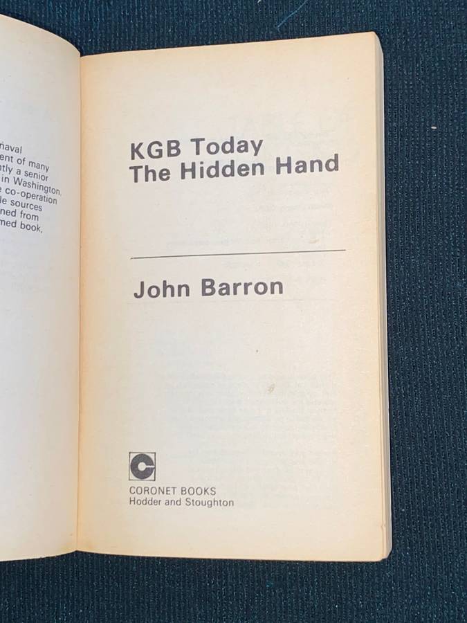 KGB TODAY THE HIDDEN HAND BY JOHN BARRON