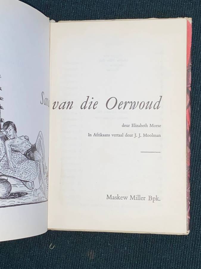 SAVAT VAN DIE OERWOUD DEUR ELIZABETH MORSE