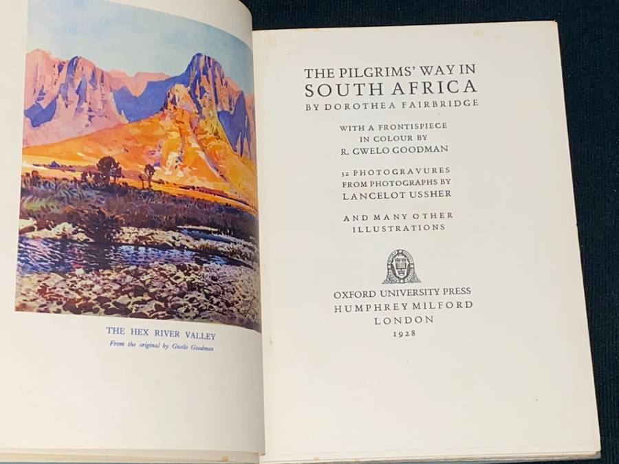 THE PILGRIM`S WAY IN SOUTH AFRICA BY DOROTHEA FAIRBRIDGE 1928