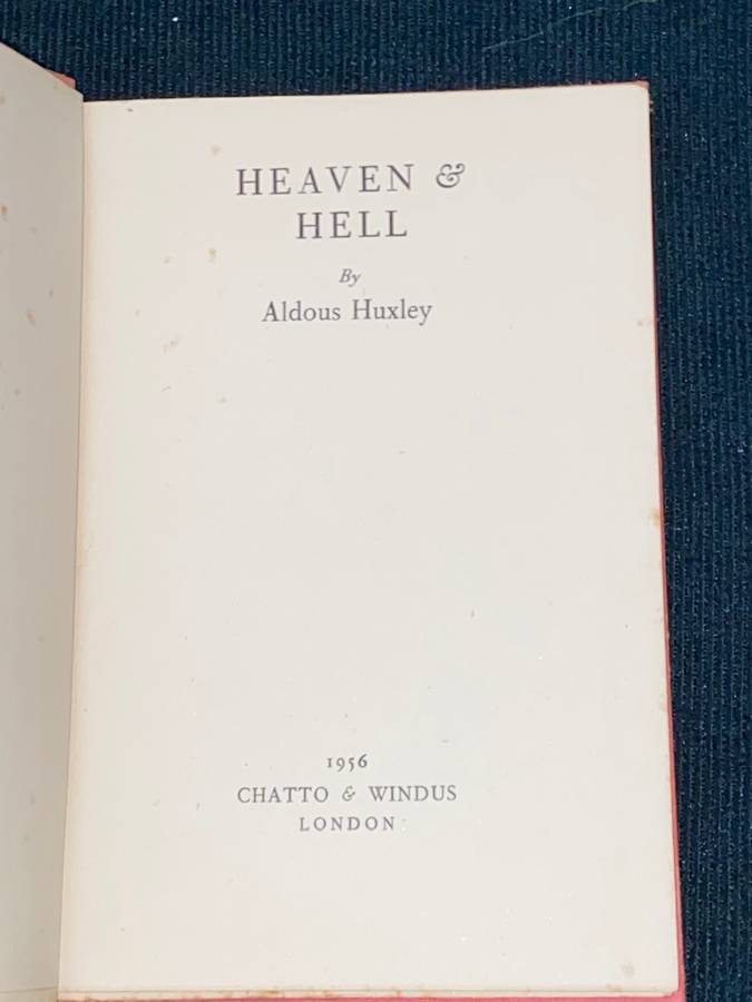HEAVEN & HELL BY ALDOUS HUXLEY 1956