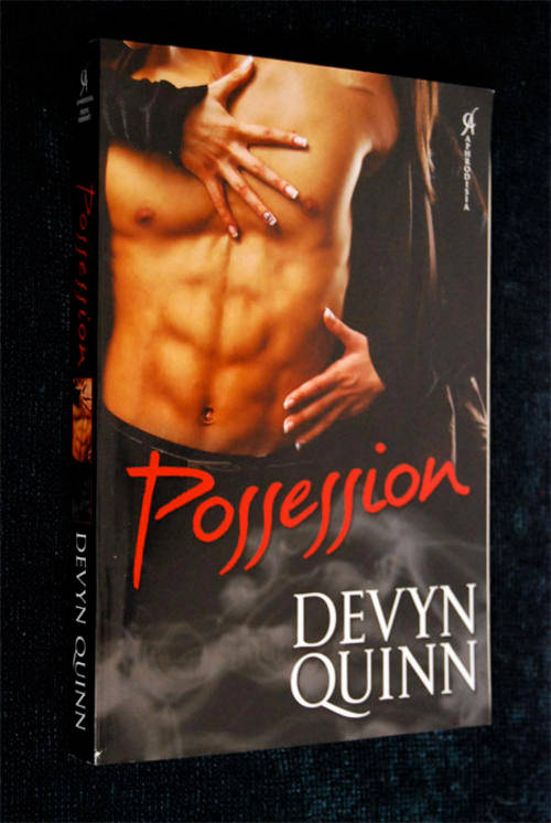 POSSESSION BY DEVYN QUINN - EROTIC FICTION