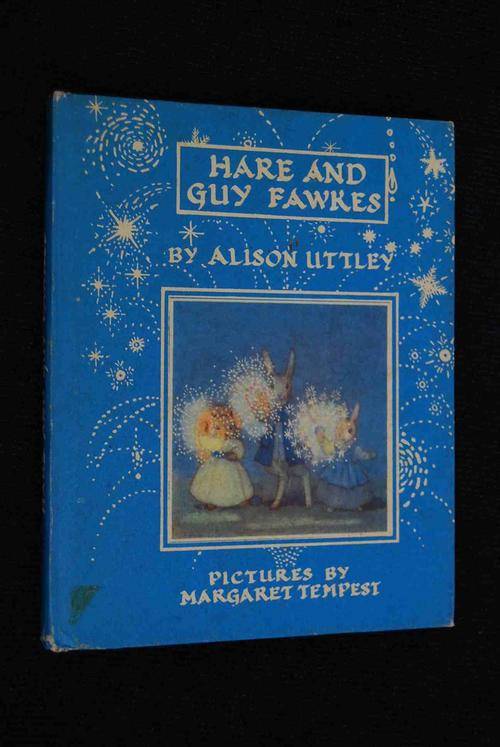 HARE & GUY FAWKES BY ALISON UTTLEY